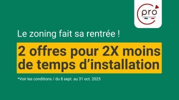 Zoning Airpilot C'PRO : 2 offres pour 2 fois moins de temps d'installation !