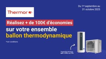Thermor : Réalisez + de 100€ d'économies sur votre ballon thermodynamique